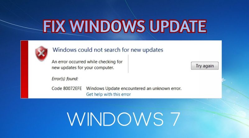 windows 7 update code 80072efe