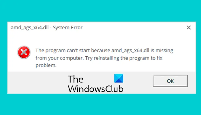 amd_ags_x64.dll missing error