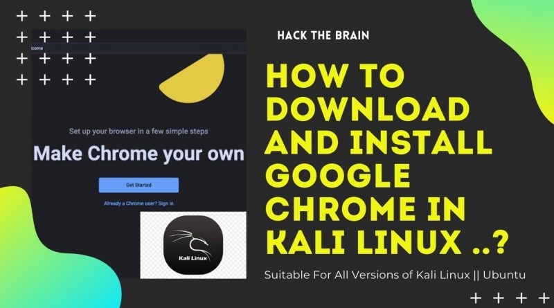 how-to-download-and-install-google-chrome-in-kali-linux-archives-benisnous