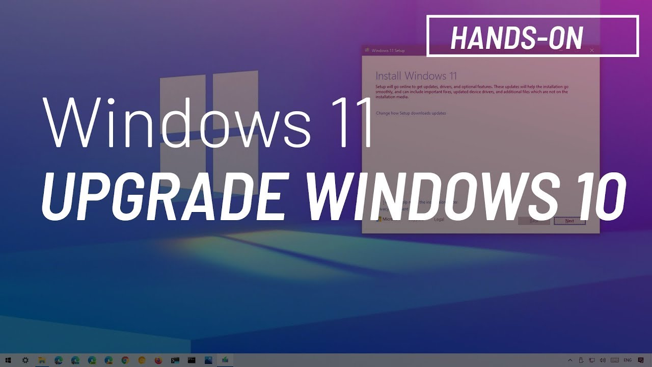 How To Upgrade Windows 10 To Windows 11 - Install Windows 11 For Free ...