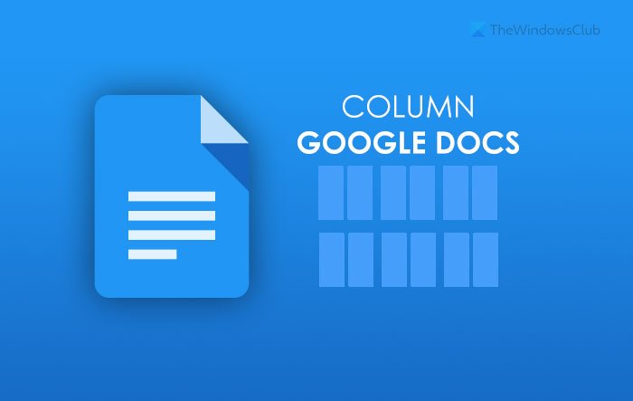 how-to-create-or-add-newspaper-like-columns-in-google-docs