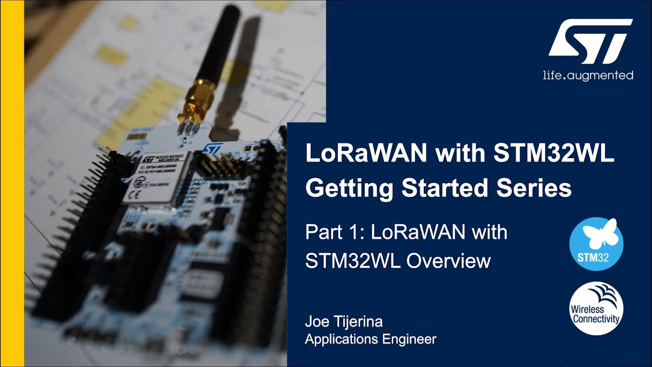 LoRaWAN With STM Getting Started Part LoRaWAN With STM WL Overview BENISNOUS