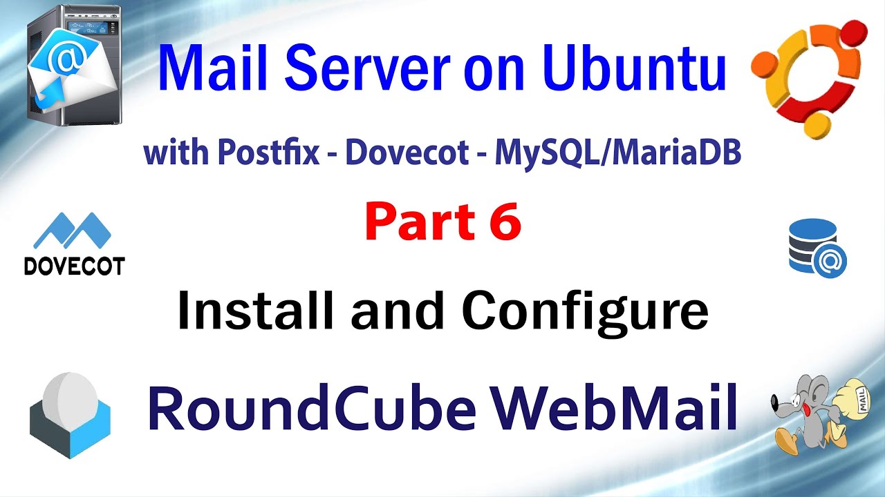 mail-server-on-ubuntu-with-postfix-dovecot-mariadb-part-6-install