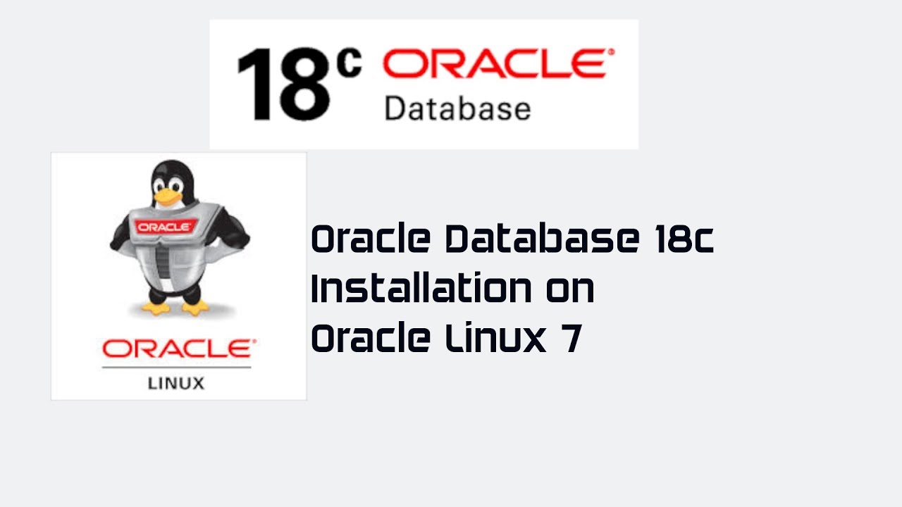 oracle-database-18c-installation-on-oracle-linux-7-5