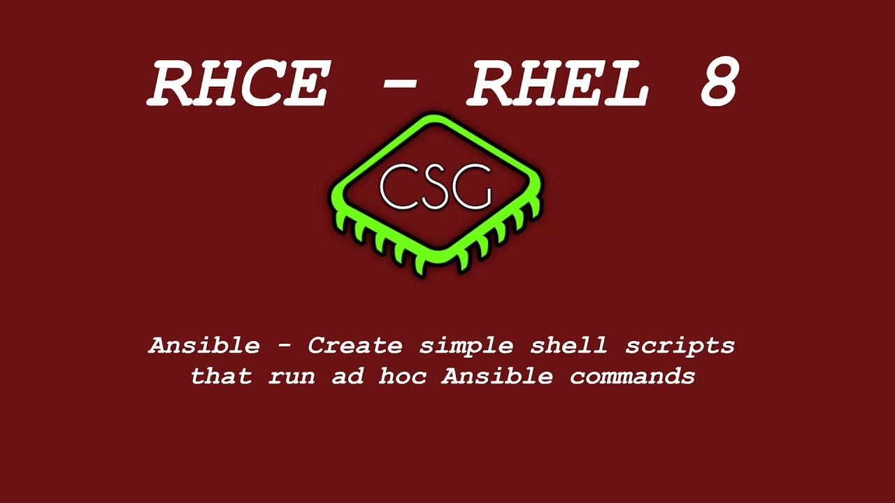 rhce-rhel-8-create-simple-shell-scripts-that-run-ad-hoc-ansible-commands