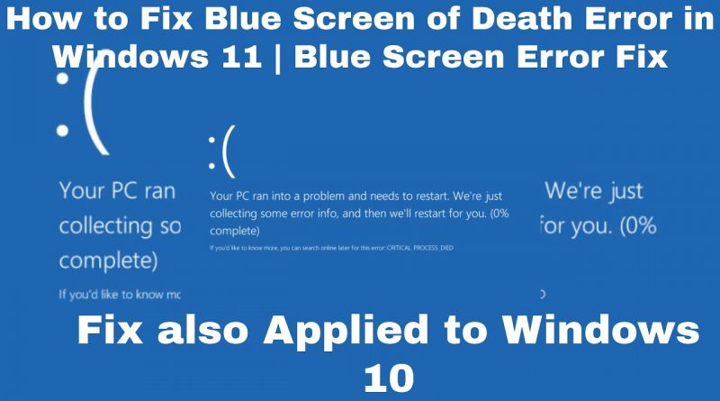 Windows 11 How to Fix Blue Screen of Death Error in Windows 11 Blue