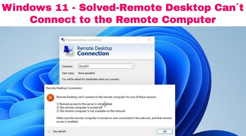 cannot connect to remote desktop windows 11