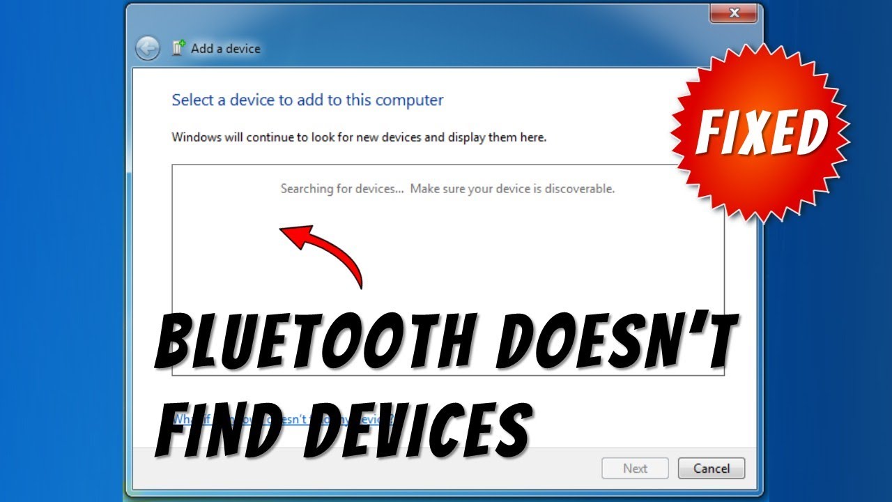 Windows 7 bluetooth doesn't find devices