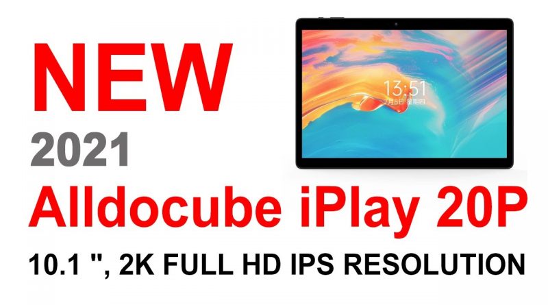 Alldocube iPlay 20P tablet 6GB RAM 128GB ROM 4G LTE Android 11 (link
