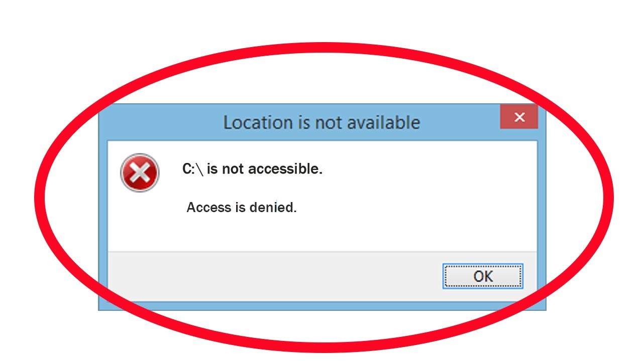 Fix C: Drive Is Not Accessible  Access Is Denied Error  Fix Location Is Not Available Error