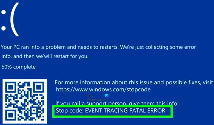 EVENT TRACING FATAL ERROR BSOD