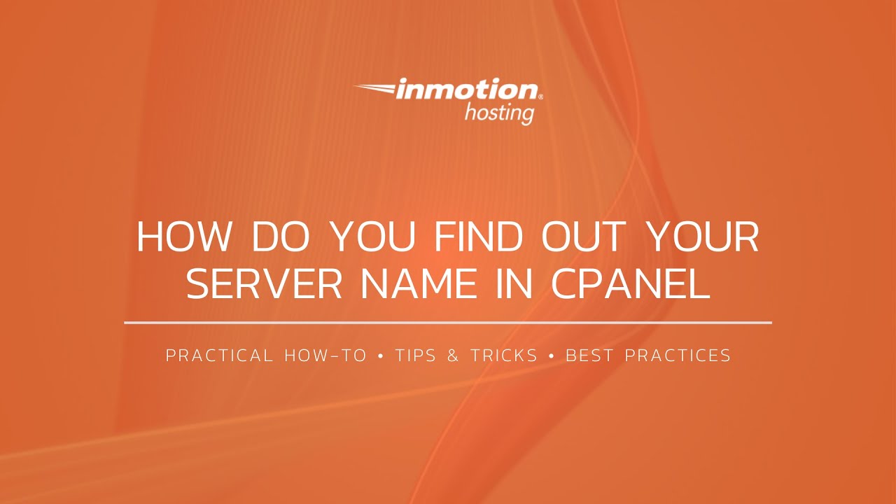 how-do-you-find-out-your-server-name-in-cpanel