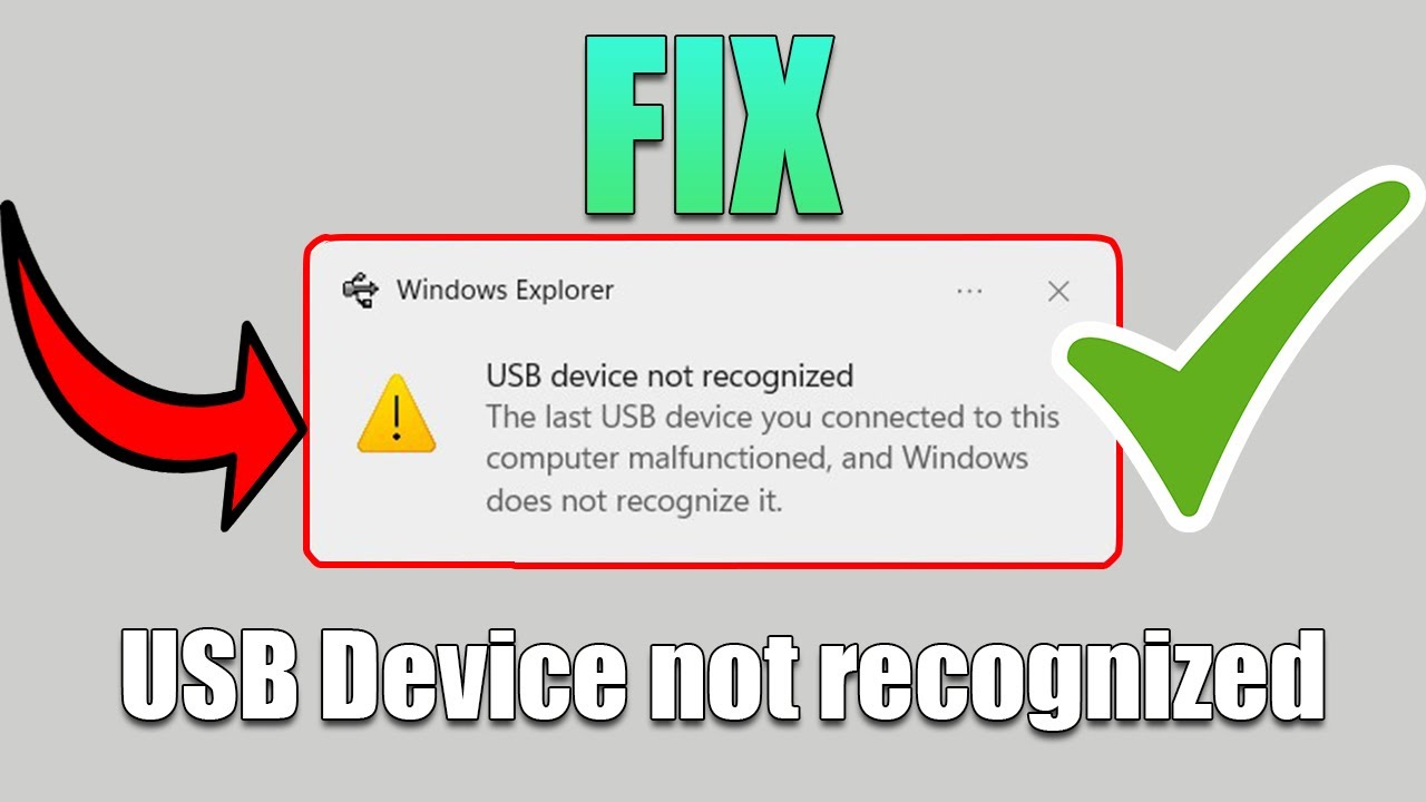 How To Fix USB Device Not Recognized Windows 11 / 10 / 8 | USB Flash ...