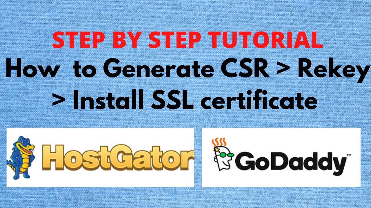 How to Generate CSR Rekey and install SSL certificate on GoDaddy