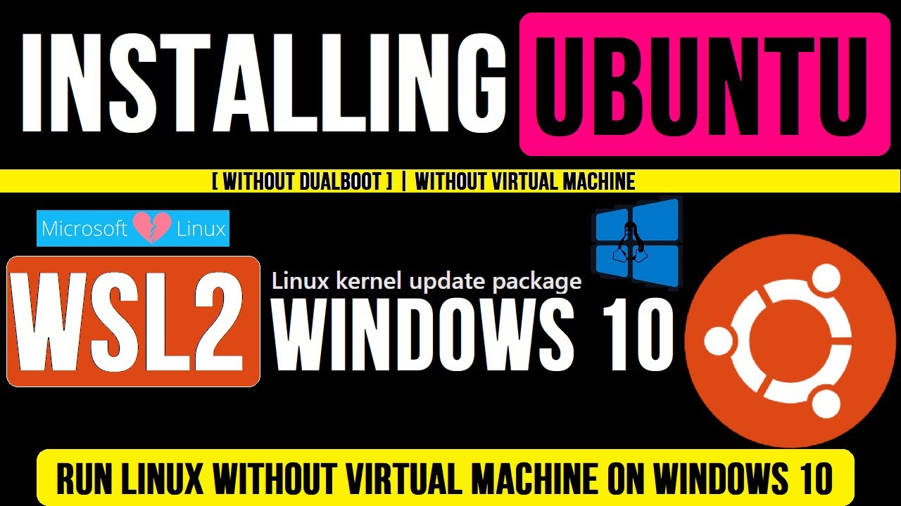 How to Install Ubuntu on WSL 2 on Windows 10  Windows Subsystem for Linux  Setup WSL2 Windows 10