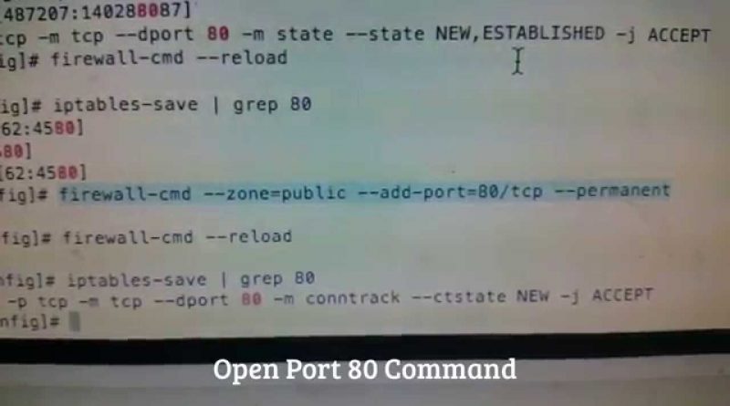 how-to-open-port-80-on-centos-7-firewall-cmd-and-iptables-commands