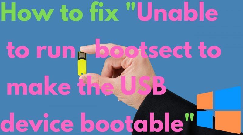 Не удалось запустить bootsect чтобы сделать usb устройство загрузочным