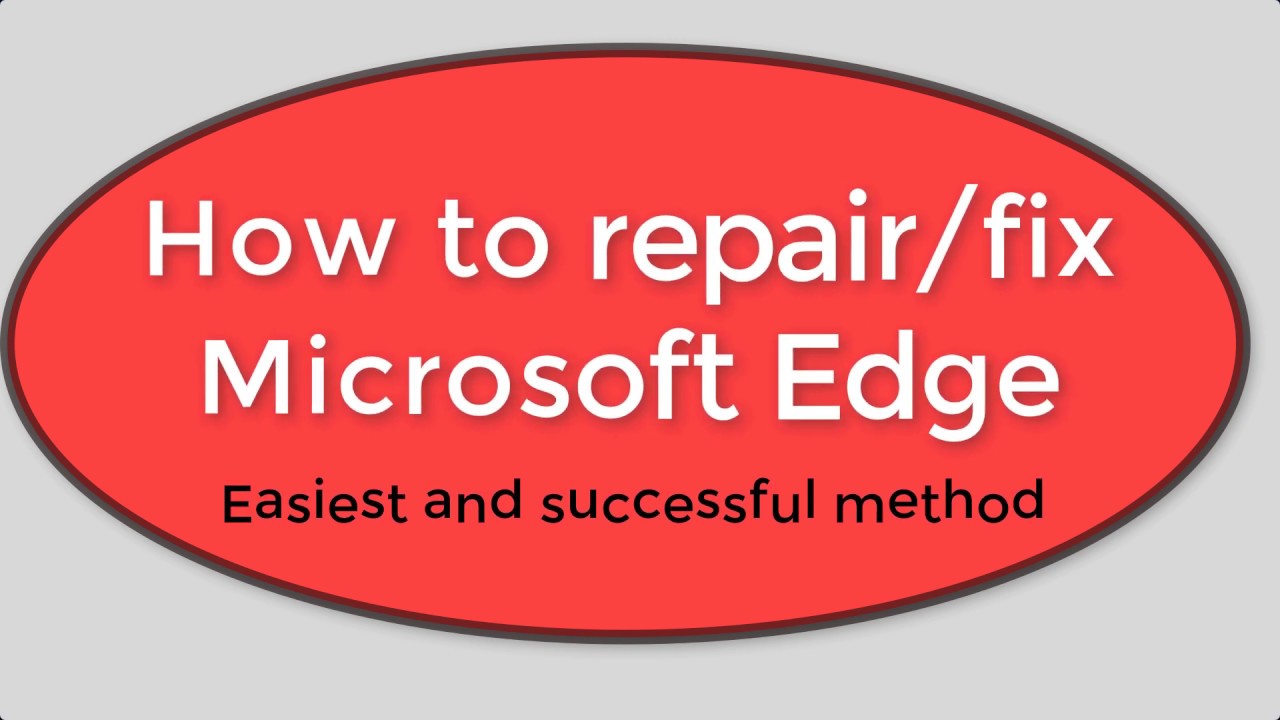 How To Repair Microsoft Edge Internet Browser Successful | Windows 10