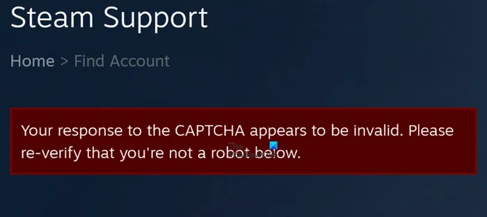 Your response to the CAPTCHA appears to be invalid steam