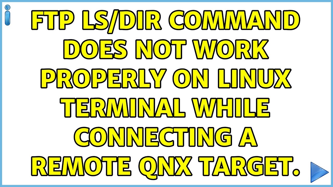 ftp-ls-dir-command-does-not-work-properly-on-linux-terminal-while-connecting-a-remote-qnx-target