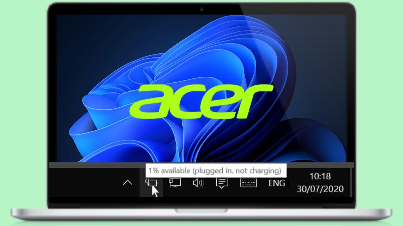 How To Fix Acer Laptop Battery Not Charging In Windows 10/11