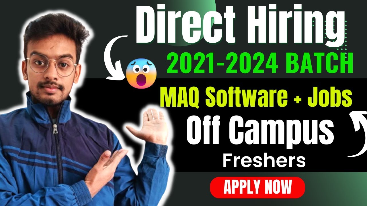 MAQ Software Direct Hiring Biggest Off Campus Drive 2023 2021