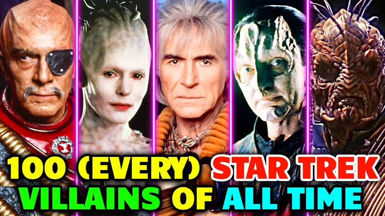 Top Every Star Trek Villains Of All Time Explored