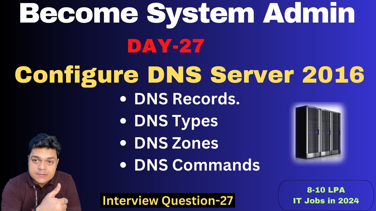 System Admin in 2024 How to configure DNS in Server 2016 Step by