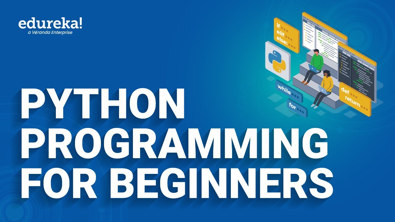 Python Programming for Beginners | Python Tutorial for Beginners ...