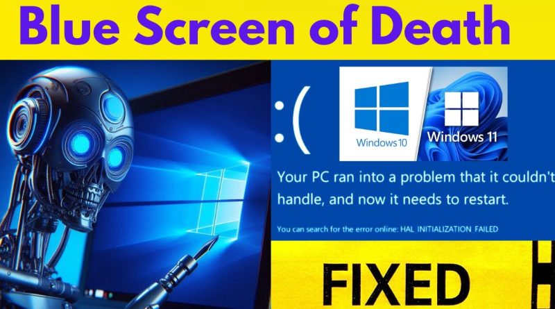 How To Fix Windows 10 - 11 Blue Screen Of Death-Windows BSOD-Windows ...